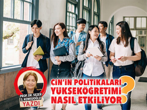 Çin’in Yükseköğretim Üzerindeki Stratejik Etkileri