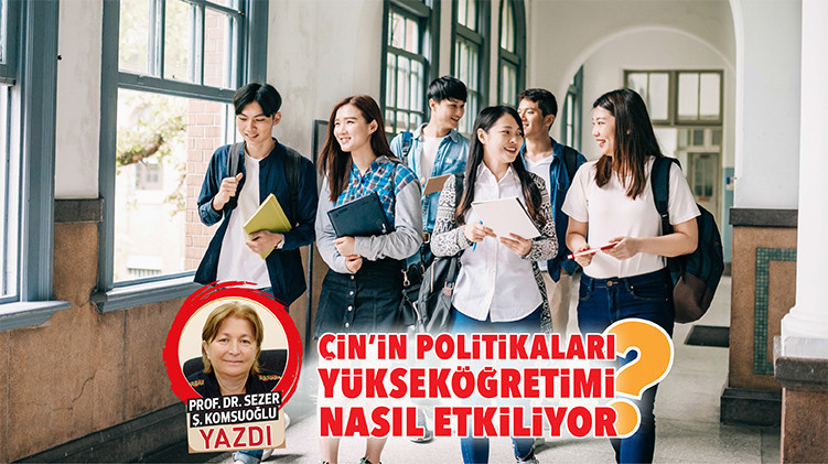 Çin’in Yükseköğretim Üzerindeki Stratejik Etkileri